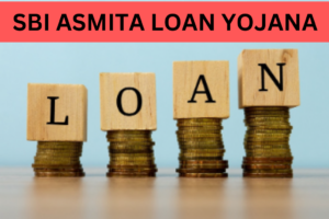 SBI ASMITA LOAN YOJANA