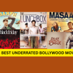 BEST UNDERRATED BOLLYWOOD MOVIES