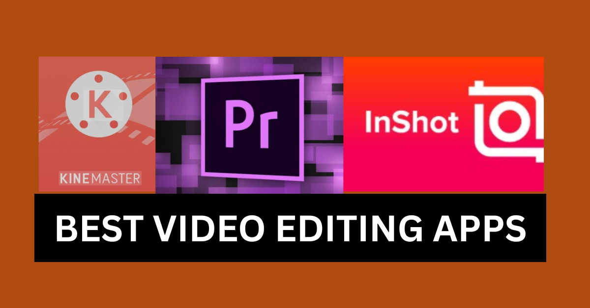 BEST VIDEO EDITING APPS : एक क्लिक में बदलें वीडियो का लुक! जानिए सबसे पॉपुलर वीडियो एडिटिंग ऐप्स